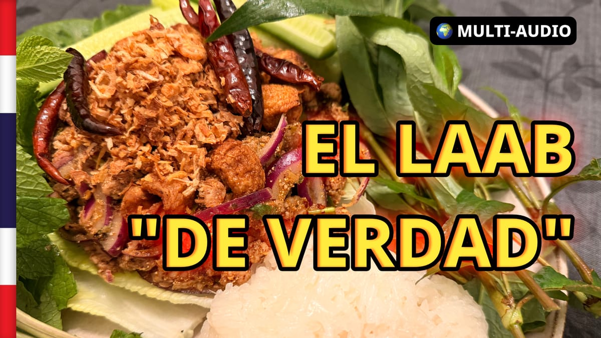 Laab de pato: el plato que casi nadie prepara bien fuera de Tailandia 🦆